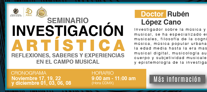 Seminario de Investigación Artística. Reflexiones, saberes y experiencias en el campo musical (Ms informacin)